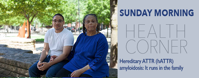 Hereditary ATTR (hATTR) amyloidois – It Runs In The Family