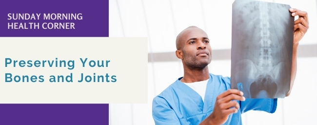 Preserving Your Bones and Joints
