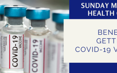 Benefits of Getting the COVID-19 Vaccine