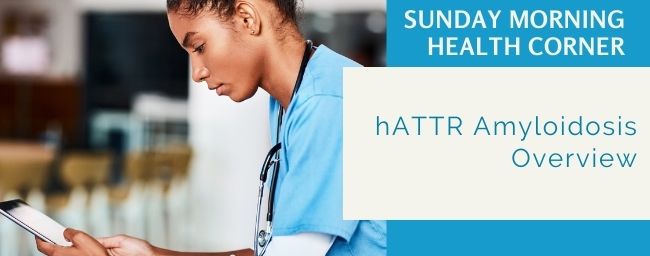 What is hereditary ATTR (hATTR) amyloidosis?
